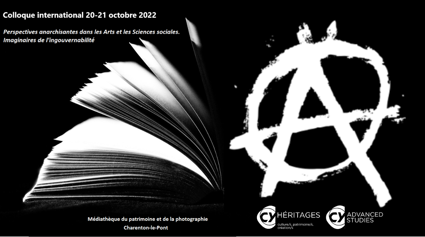 Perspectives anarchisantes dans les arts et sciences sociales : questions et débats sur l’imaginaire de «l’ingouvernabilité»